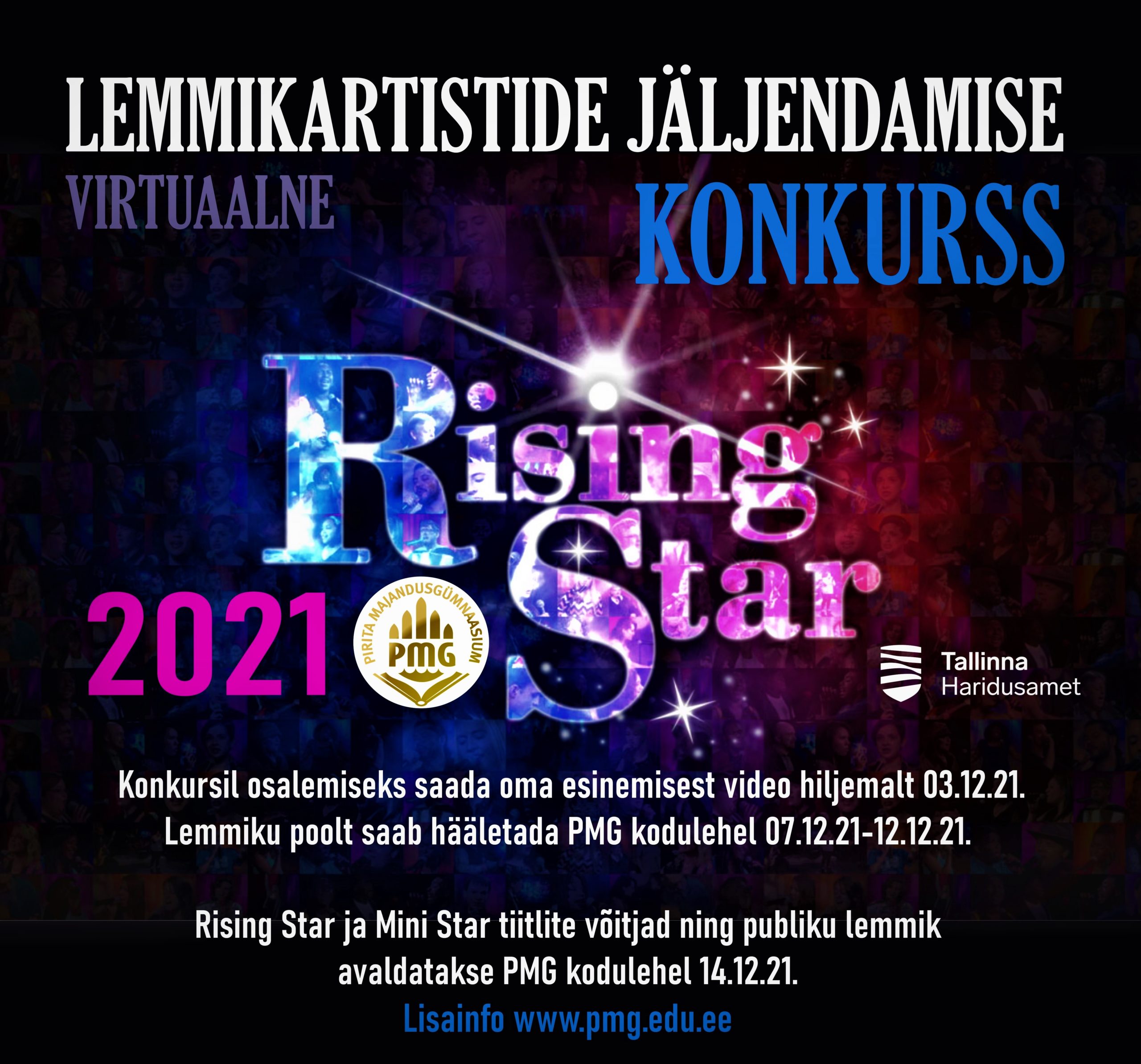 Läheneb konkurss RISING STAR 2021